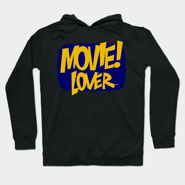 MOVIE! LOVER Hoodie by Valera Kibiks